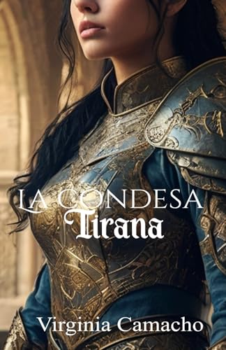 La condesa tirana: 3 (Dinastía Albermale)