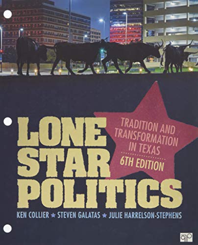 Lone Star Politics: Tradition and Transformatio... 1544316291 Book Cover