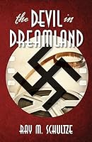 The Devil in Dreamland 1511431210 Book Cover