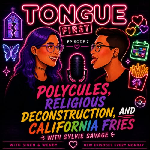 Polycules, Religious Deconstruction, and California Fries with Sylvie Savage