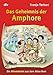 Produktbild Das Geheimnis der Amphore: Ein Mitratekrimi aus dem Alten Rom