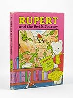 Rupert and the Swift Journey 0361038569 Book Cover