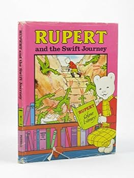 Hardcover Rupert and the Swift Journey Book