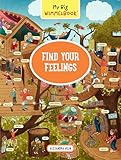 My Big Wimmelbook® - Find Your Feelings (My Big Wimmelbooks) (English Edition)