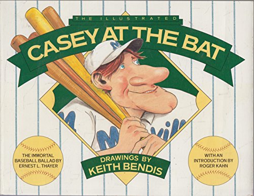 The Illustrated Casey at the Bat: The Immortal ... 0894803034 Book Cover