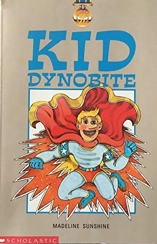 Kid Dynobite 0590351648 Book Cover