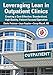 Leveraging Lean in Outpatient Clinics: Creating a Cost Effective, Standardized, High Quality, Patient-Focused Operation