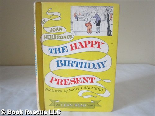 Happy Birthday Present an I Can Read B000TXCZJ2 Book Cover