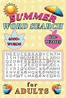 Summer Word Search for Adults: 150+ regular print, easy and fun, themed word find puzzles. Travel-size vacation activity book, perfect for teens, grown-ups, men and women, of all ages! B0D5WDH5V6 Book Cover