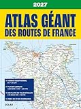 Atlas géant des routes de France 2027