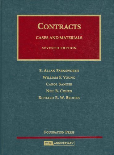 Farnsworth, Young, Sanger, Cohen, and Brooks' Cases and Materials on Contracts, 7th (University Casebook) (English and English Edition) by Farnsworth, E., Young Jr, William, Sanger, Carol, Cohen, Nei (2008) Hardcover