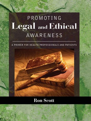 Promoting Legal and Ethical Awareness: A Primer for Health Professionals and Patients