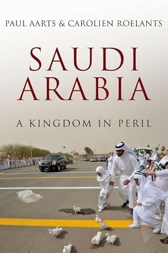 Saudi Arabia: A Kingdom in Peril