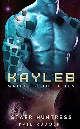 Kayleb (Mated to the Alien)