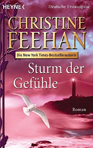 Sturm der Gefühle: Roman (Die Drake-Schwestern, Band 6) Sturm der Gefühle: Roman (Die Drake-Schwestern, Band 6)