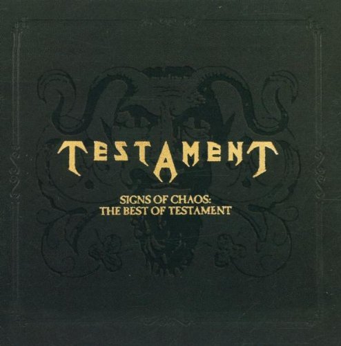 Signs of Chaos:Best of Testament