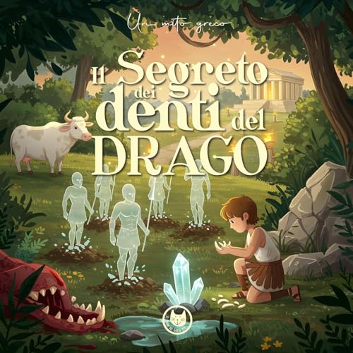 Il Segreto dei Denti del Drago | Storie per bambini | Miti Greci per bambini raccontati