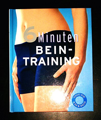 6 Minuten Beintraining