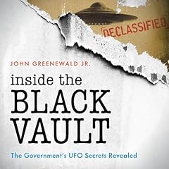 Inside the Black Vault Audiolibro Por John Greenewald Jr. arte de portada