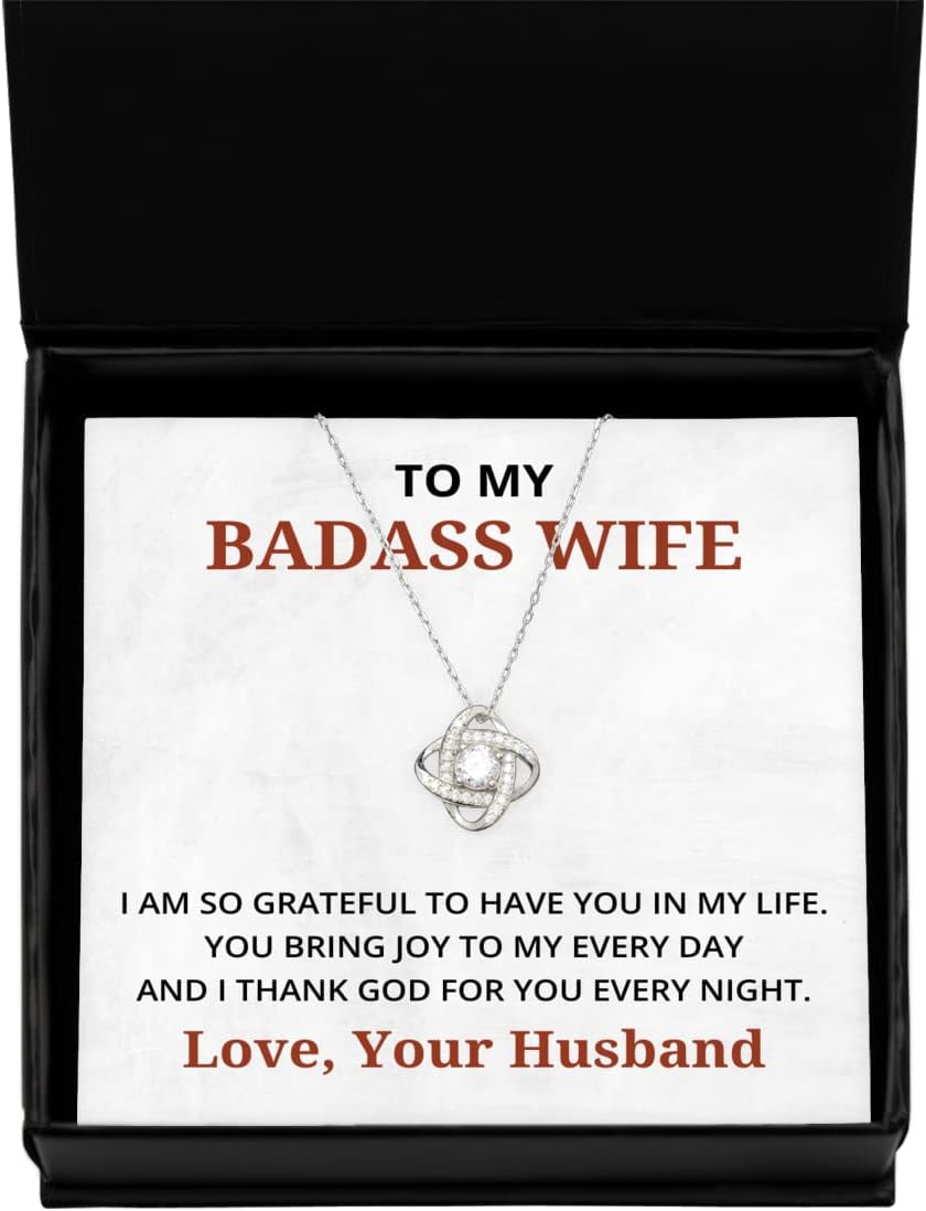 to My Badass Wife Love Knot Silver Necklace, I Am So Grateful to Have You in My Life, Best Birthday Gifts, Engagement Gifts, Wedding Gifts, Valentines Day Gifts from Your Husband