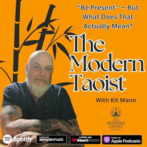 What Does "Be Present" Actually Mean?