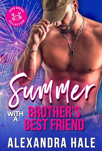 Summer with a Brother's Best Friend: Love Beach Collection