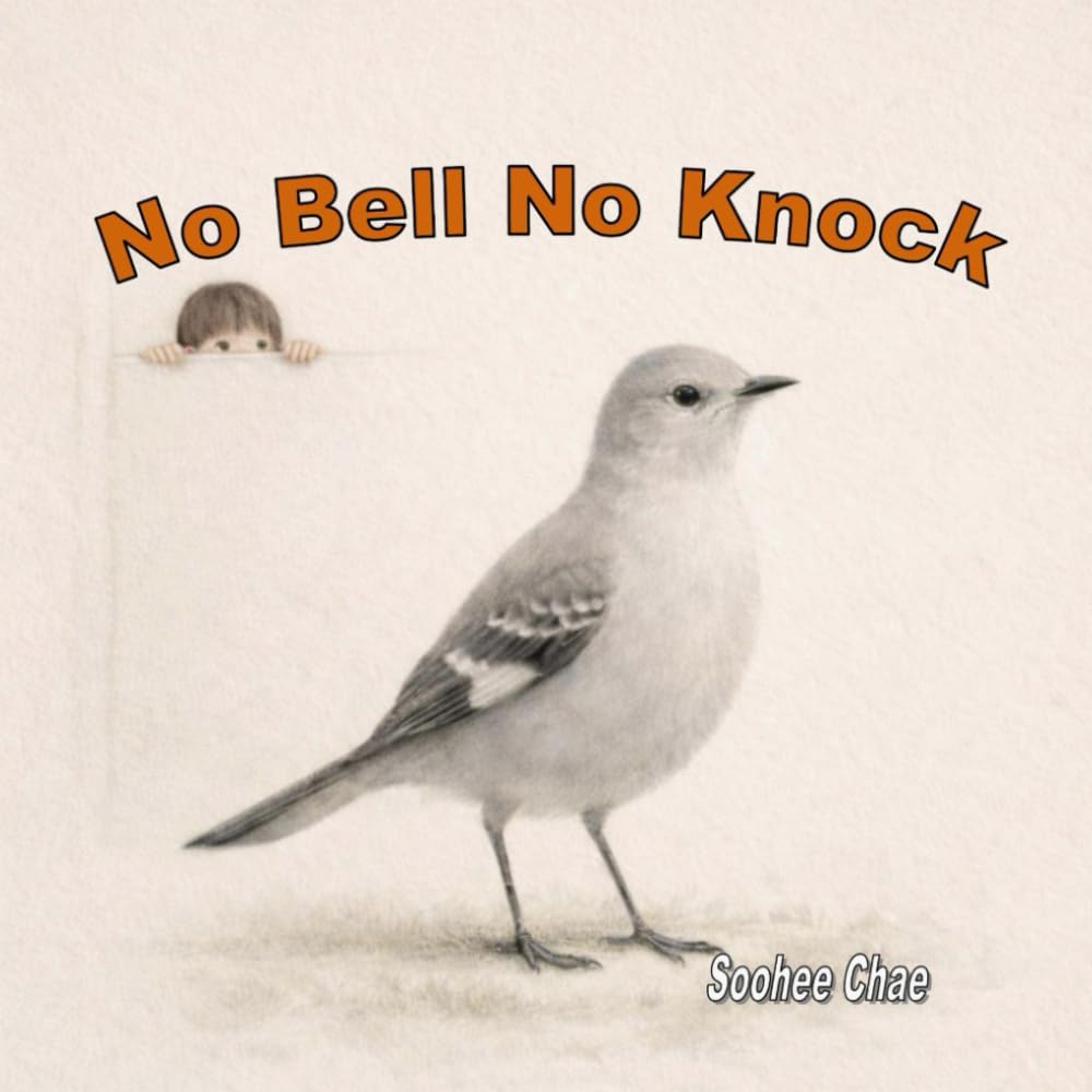 No Bell, No Knock: A Story about Seeing Others with Care