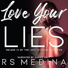 Couverture de Love Your Lies