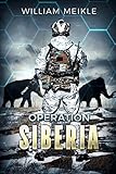 Operation: Siberia