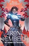 Cover zum Buch Iron and Embers: Die Aschen von Thezm...