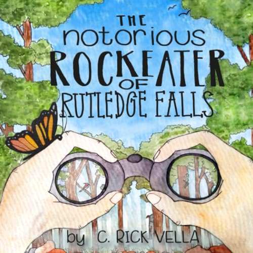 The Notorious Rockeater of Rutledge Falls