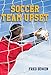Soccer Team Upset (Fred Bowen Sports Story Series)