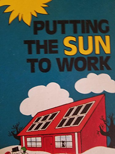 Putting the Sun to Work 0811661113 Book Cover