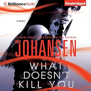 What Doesn't Kill You Audiolibro Por Iris Johansen arte de portada