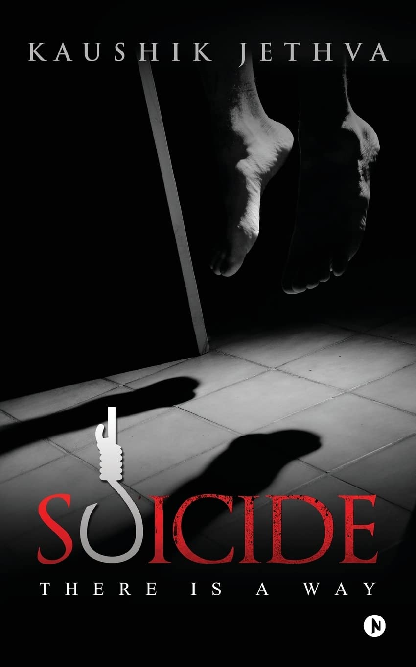 Suicide : There Is a Way : Kaushik Jethva: Amazon.in: Books