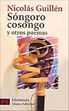 S&Atilde;&sup3;ngoro Cosongo y otros poemas: Selecci&Atilde;&sup3;n del autor (Spanish Edition)