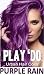 Play 'Do Urban Hair Color Purple Rain 180 ml, Violet, Revolutionary Hair color cream, Permanent hair color Hair dye, Highlights