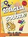 Ritaglia e Colora: Libro di attività per bambini 3-5 anni / Impara a utilizzare le forbici