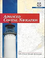Advanced Coastal Navigation B000G8M4SW Book Cover