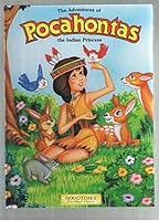 The Adventures of Pocahontas Indian Princess (GoodTimes Storybook Classic) 1555116302 Book Cover
