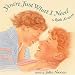 You're Just What I Need (Trophy Picture Books)