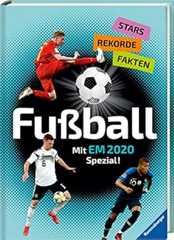 Hardcover Fußball - Stars, Rekorde, Fakten: Mit EM 2020 Spezial! [German] Book