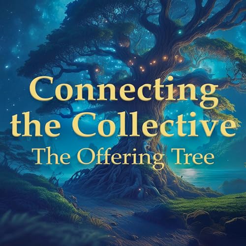 『06 - Connecting the Collective: The Offering Tree』のカバーアート