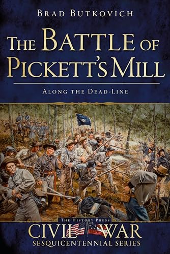 Battle of Pickett's Mill (Civil War Series)