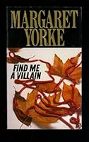 Find Me a Villain 0312289928 Book Cover