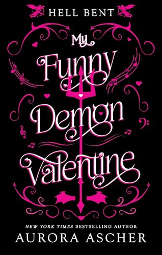 My Funny Demon Valentine (Hell Bent Book 1)