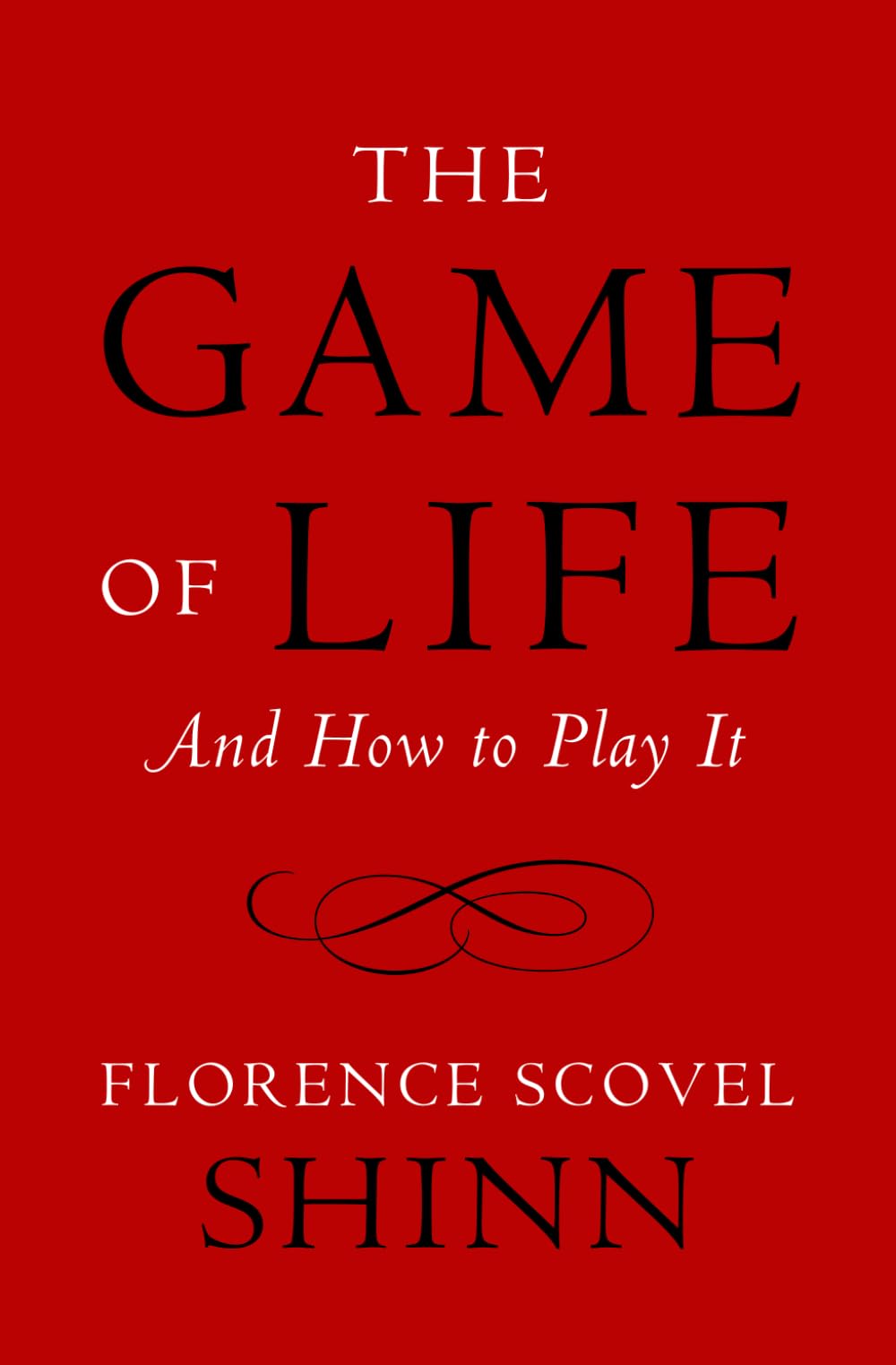 The Game of Life and How to Play It