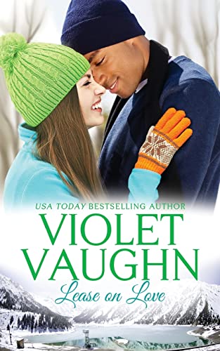 Lease on Love: (Snow-Kissed Love Book 2)