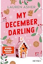 My December Darling: Roman - Die Dreamland-Billionaires-Autorin mit ihrer ersten Cozy Winter-Small-Town-Romance!
