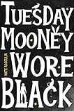 Tuesday Mooney Wore Black